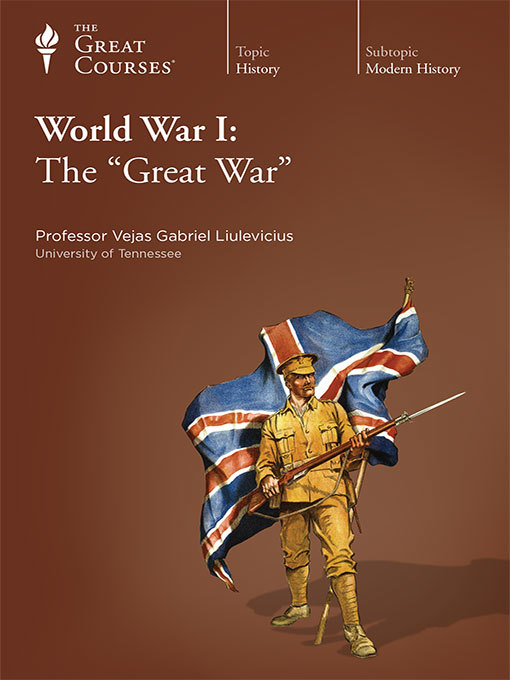Title details for World War I by Vejas Gabriel Liulevicius - Available